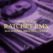 RATCHET RMX (feat. KC Rebell, reezy, Nimo & Dardan)