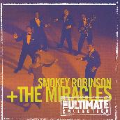 The Ultimate Collection: Smokey Robinson & The Miracles