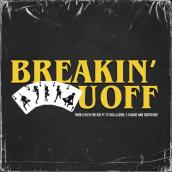Breakin' U Off featuring タイ・ダラー・サイン, 2チェインズ, Southside