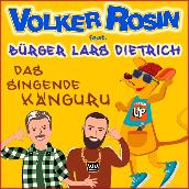 Das singende Känguru featuring Bürger Lars Dietrich