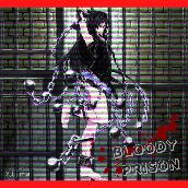 BLOODY PRISON