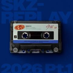 Stray Kids「SKZ-REPLAY（スキズリプレイ） 2026 Pt.1」