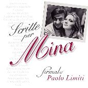 Scritte per Mina... Firmato: Paolo Limiti (2001 - Remaster)