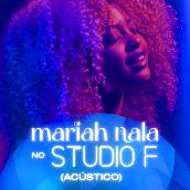 Mariah Nala no Studio F (Acustico)