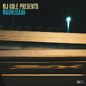 MJ Cole Presents Madrugada