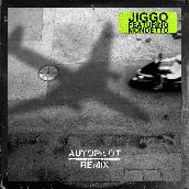 Autopilot (feat. Mondetto) [Remix]