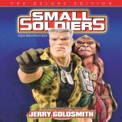 Small Soldiers (Original Motion Picture Score ／ Deluxe Edition)