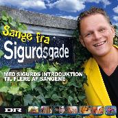 Sange Fra Sigurdsgade (Med Sigurds Introduktion Til Flere Sange)