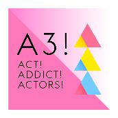 Act! Addict! Actors!(TV Size)
