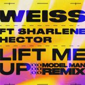 Lift Me Up (Model Man Remix) featuring Sharlene Hector