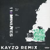 11 Minutes (Kayzo Remix) featuring トラヴィス・バーカー