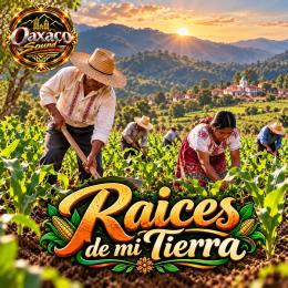 Raices De Mi Tierra