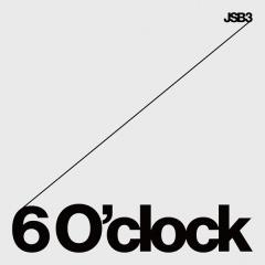 三代目 J SOUL BROTHERS from EXILE TRIBE「6 O'clock」