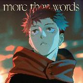 more than words (English ver.)