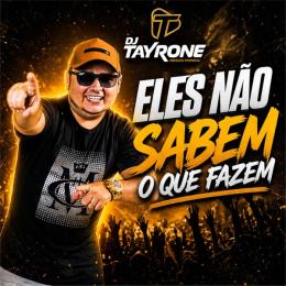 Eles Não Sabem o Que Fazem