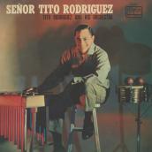 Senor Tito Rodriguez