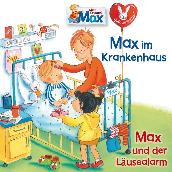 15: Max im Krankenhaus ／ Max und der Lausealarm