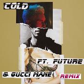 Cold (Remix) featuring フューチャー, グッチ・メイン