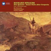 Strauss: Don Quixote, Op. 35 & Dance Suite from Keyboard Pieces by Francois Couperin