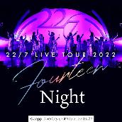 22/7 LIVE TOUR 2022「14」-Night- ＠Zepp DiverCity (TOKYO) 2022.03.27