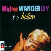 Walter Wanderley E O Bolero