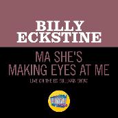 Ma She's Making Eyes At Me (Live On The Ed Sullivan Show, January 10, 1965)