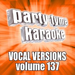 Party Tyme 137 (Vocal Versions)