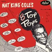 Nat King Cole's 8 Top Pops