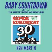 BABY COUNTDOWN (taken from THE BEST OF SUPER EUROBEAT 2020)