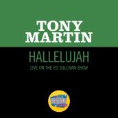 Hallelujah (Live On The Ed Sullivan Show, June 28, 1953)
