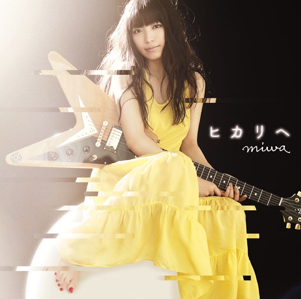 miwa｢ヒカリヘ｣