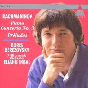 Rachmaninov : Piano Concerto No.3; 5 of 10 Preludes op.23