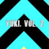Yuki, Vol. 2