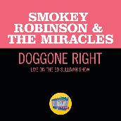 Doggone Right (Live On The Ed Sullivan Show, June 1, 1969)