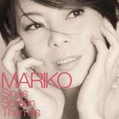 MARIKO Sings Screen Themes -井手麻理子 スクリーンテーマを歌う-