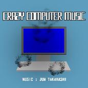 CRAZY COMPUTER MUSIC