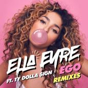 Ego (Remixes) featuring タイ・ダラー・サイン