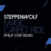 Magic Carpet Ride (Steir's Mix) featuring Philip Steir