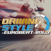 DRIVING STYLE ~EUROBEAT~ VOL.3