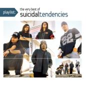 Playlist: The Very Best Of Suicidal Tendencies