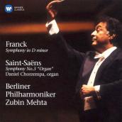 Franck: Symphony - Saint-Saens: Symphony No. 3 with Organ