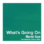 What's Going On (Paul Oakenfold x Kilanova Remix)
