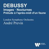 Debussy: Images pour orchestre, Prelude a l'apres-midi d'un faune & Nocturnes