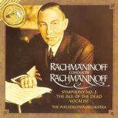Rachmaninoff: Symphony No. 3 in A Minor, Op. 44; Vocalise & The Isle of the Dead, Op. 29