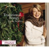 Martha Stewart Living Music: Traditional Songs For The Holidays