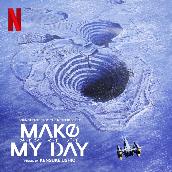 Make My Day (Soundtrack from the Netflix Series)