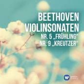 Beethoven: Violinsonaten Nr. 5, "Fruhling" & Nr. 9, "Kreutzer"