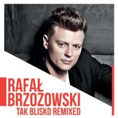 Tak Blisko (Remixed)