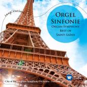 Saint-Saens: Le carnaval des animaux & Symphony No. 3 "Organ Symphony"
