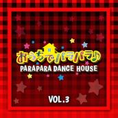 PARAPARA DANCE HOUSE VOL.3